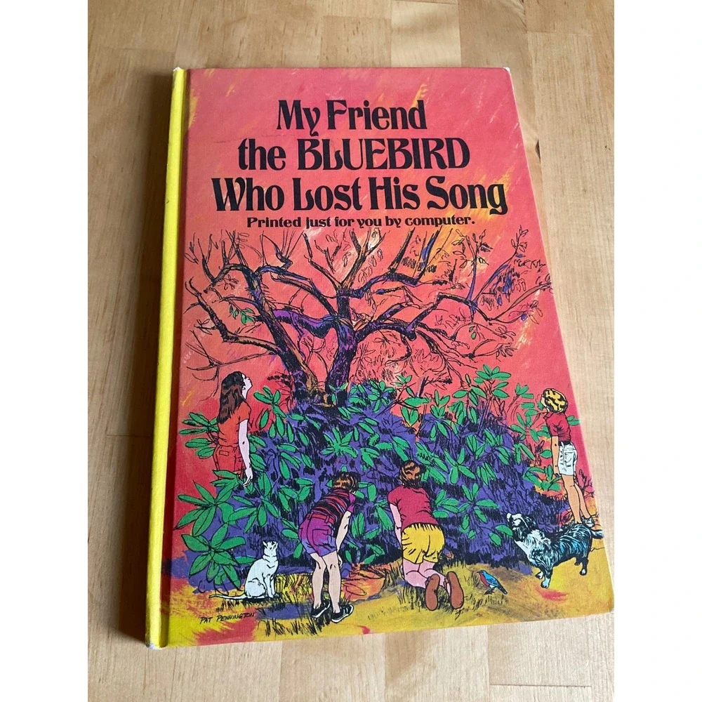 Vintage My Friend the BLUEBIRD Who Lost His Song Pat Pennington Personalized